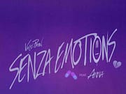 VALE PAIN “Senza Emotions” Feat. ANNA