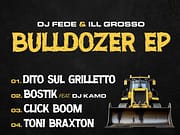DJ FEDE torna con il nuovo EP “BULLDOZER” insieme a ILL GROSSO